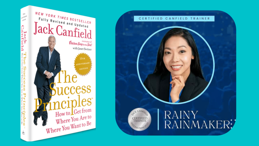 Certified Success Principles Trainer_Rainy Rainmaker_Life Coach Singapore